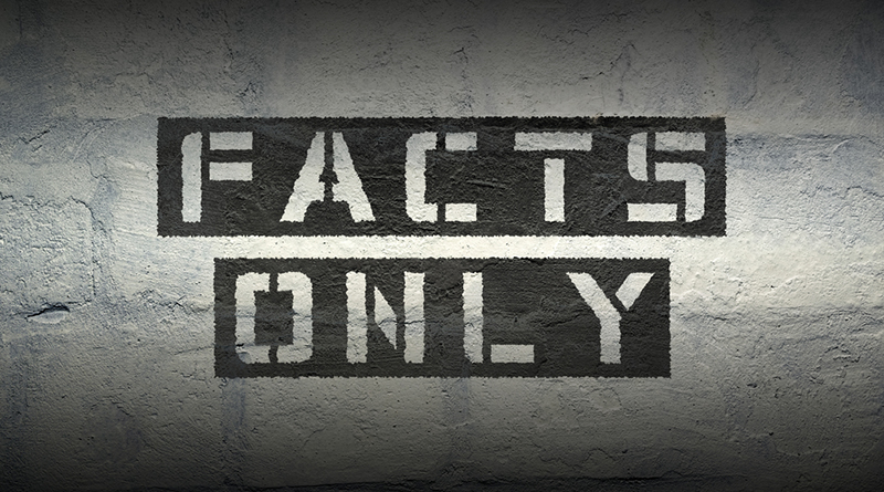The words Facts Only written on a brick wall