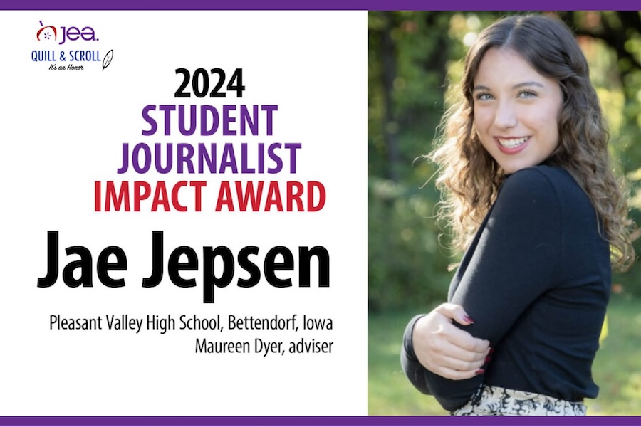 JEA_2024ImpactAward_Jae JEA and Quill and Scroll logo, 2024 Student Journalist Impact Award Jae Jepsen, Pleasant Valley High School, Bettendorf, Iowa, Maureen Dyer, Adviser. Photo of Jae Jepsen