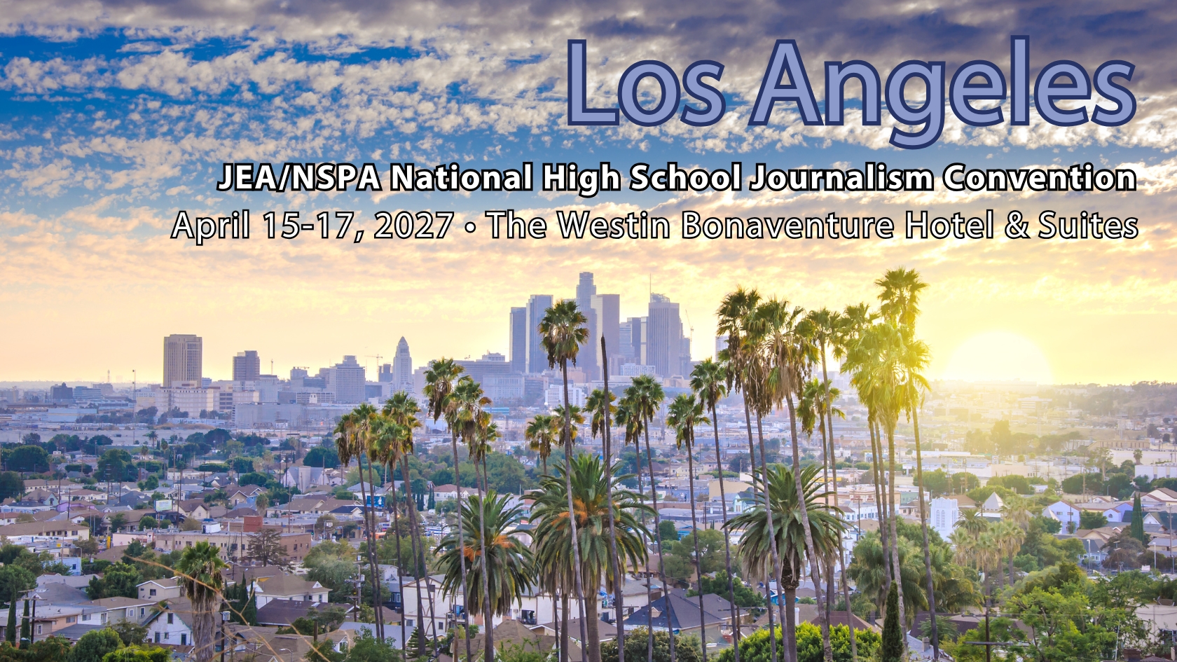 Spring 2027 Los Angeles convention